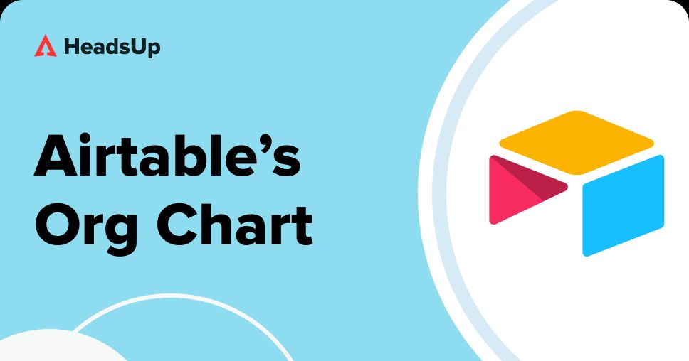 Airtable's org chart: a hybrid approach